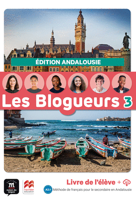 LES BLOGUEURS 3 ESO FRANCES A2.1 LIVRE EPK ANDALUCIA 24