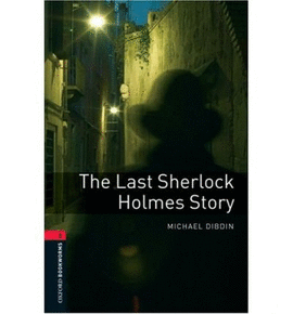 LAST SHERLOCK HOLMES STORY