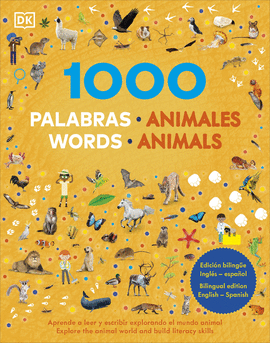 1000 PALABRAS ANIMALES / 1000 WORDS ANIMALS