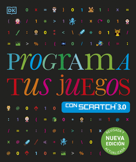 PROGRAMA TUS JUEGOS CON SCRATCH 3.0