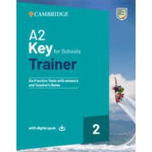 A2 KEY FOR SCHOOLS TRAINER 2 WITH ANSWERS