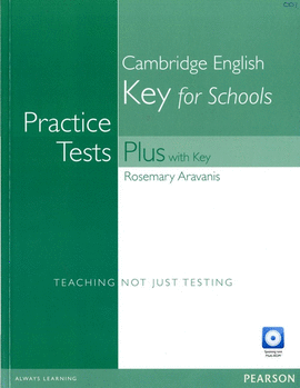 PRACTICE TEST PLUS KET FOR SCHOOLS ST WITH KEY