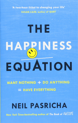 HAPPINESS EQUATION THE