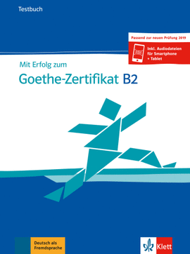 MIT ERFOLG ZUM GOETHE ZERTIFIKAT NIVEL B2 EJERCICIOS + CD