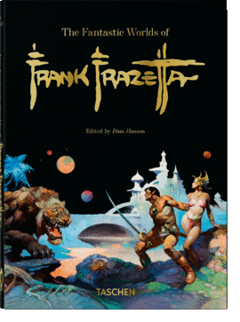 FANTASTIC WORLDS OF FRANK FRAZETTA 40TH ED