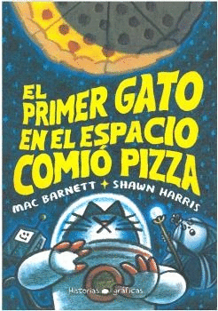 PRIMER GATO EN EL ESPACIO COMIO PIZZA EL