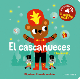 CASCANUECES MI PRIMER LIBRO DE SONIDOS EL