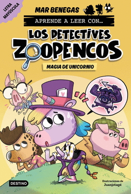 DETECTIVES ZOOPENCOS N 04 MAGIA DE UNICORNIO