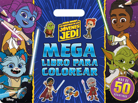 STAR WARS LAS AVENTURAS DE LOS JOVENES JEDI MEGALIBRO PARA COLOREAR