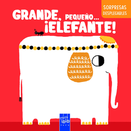 GRANDE PEQUEÑO ELEFANTE