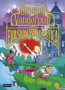 BRIDGET VANDERPUFF 1 LA EVASION PANTASTICA