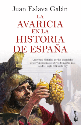 AVARICIA EN LA HISTORIA DE ESPAÑA