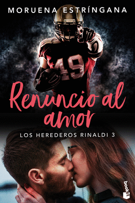 RENUNCIO AL AMOR LOS HEREDEROS RINALDI 3