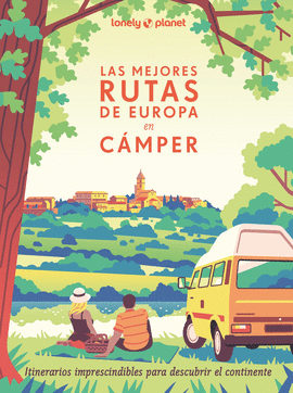 MEJORES RUTAS DE EUROPA EN CAMPER LAS