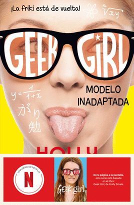 GEEK GIRL 2 MODELO INADAPTADA