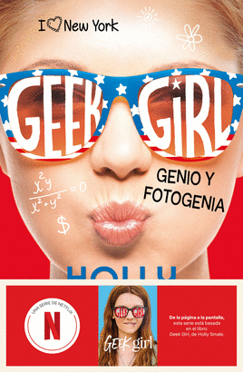 GEEK GIRL 3 GENIO Y FOTOGENIA