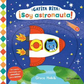 GATITA RITA SOY ASTRONAUTA