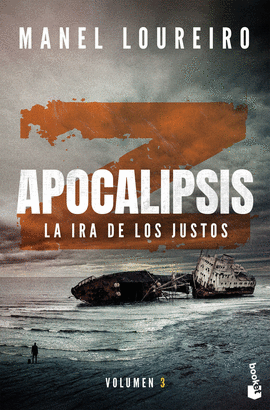 APOCALIPSIS Z 3 LA IRA DE LOS JUSTOS