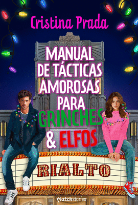 MANUAL DE TACTICAS AMOROSAS PARA GRINCHES Y ELFOS