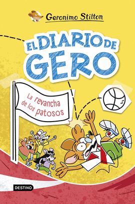 DIARIO DE GERO 2 EL LA REVANCHA DE LOS PATOSOS