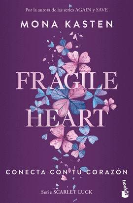 FRAGILE HEART CONECTA CON TU CORAZON