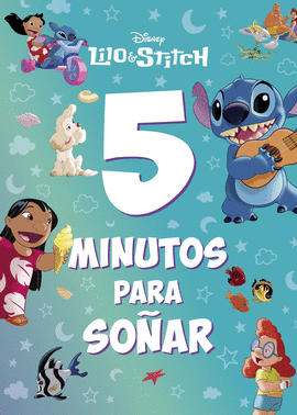 LILO Y STITCH 5 MINUTOS PARA SOÑAR