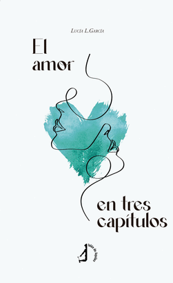 AMOR EN TRES CAPITULOS EL