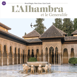 L'ALHAMBRA ET LE GENERALIFE