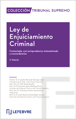 LEY DE ENJUICIAMIENTO CRIMINAL 2024 COMENTADA