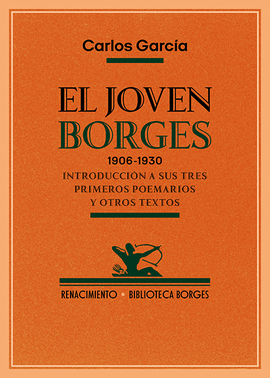 JOVEN BORGES 1906-1930 EL