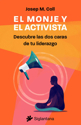 MONJE Y EL ACTIVISTAEL