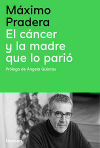 CANCER Y LA MADRE QUE LO PARIO EL