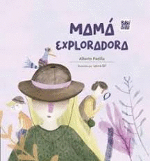 MAMA EXPLORADORA