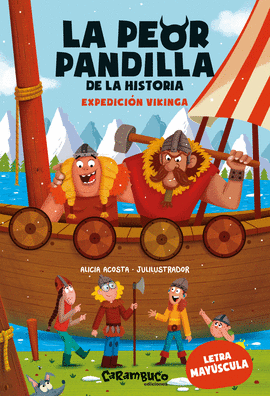 PEOR PANDILLA DE LA HISTORIA EXPEDICION VIKINGA LA