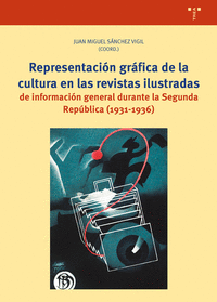 REPRESENTACION GRAFICA DE LA CULTURA EN LAS REVISTAS ILUSTRADAS