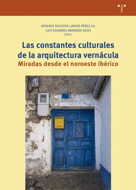 CONSTANTES CULTURALES DE LA ARQUITECTURA VERNACULA LAS