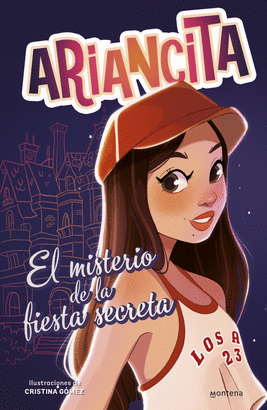 AVENTURAS DE ARIANCITA 01 EL MISTERIO DE LA FIESTA SECRETA