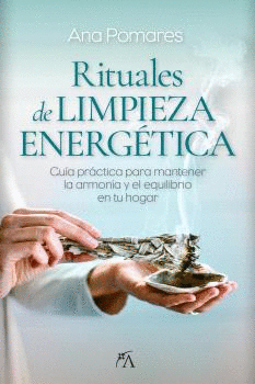 RITUALES DE LIMPIEZA ENERGETICA