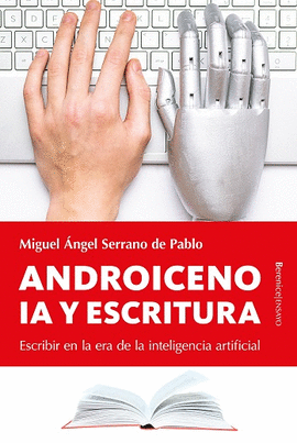 ANDROICENO IA Y ESCRITURA