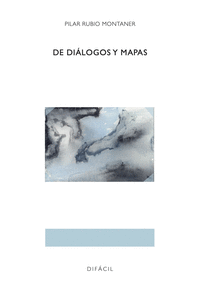 DE DIALOGOS Y MAPAS