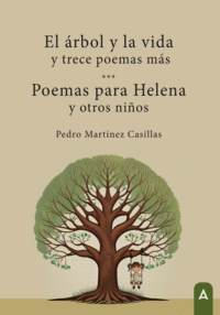 ARBOL Y LA VIDA Y TRECE POEMAS MÁS EL