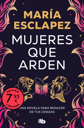 MUJERES QUE ARDEN EDICION LIMITADA