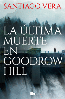 ULTIMA MUERTE EN GOODROW HILL LA