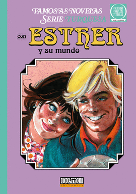 ESTHER Y SU MUNDO N 05 SERIE TURQUESA