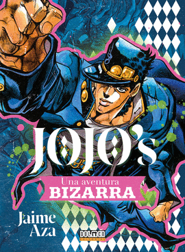 JOJOS UNA AVENTURA BIZARRA