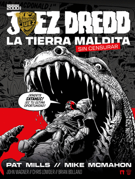 JUEZ DREDD LA TIERRA MALDITA