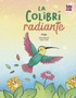 COLIBRI RADIANTE LA