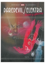 DAREDEVIL ELEKTRA AMOR Y GUERRA