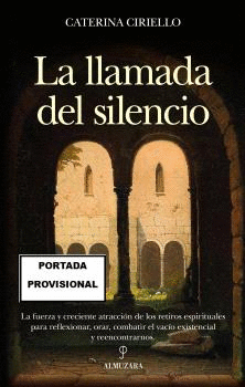 LLAMADA DEL SILENCIO