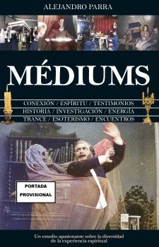 MEDIUMS